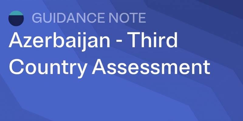 Personal Data Protection Law Guidance - Azerbaijan