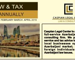 Caspian Legal Center presents Triannually Law & Tax Update.
